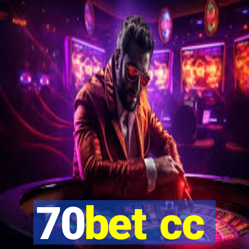 70bet cc